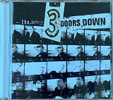 3 Doors Down – «The Better Life»