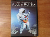 Various DVD So You Wanna Be A Rock 'n' Roll Star