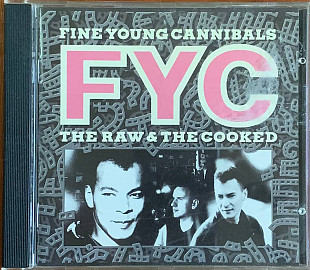 Fine Young Cannibals – «The Raw & The Cooked»