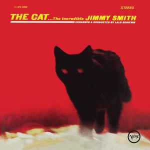 The Incredible Jimmy Smith* – The Cat