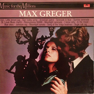 Max Greger - Max Greger (Music For The Millions 1982 Netherlands 1 12 NM/NM-