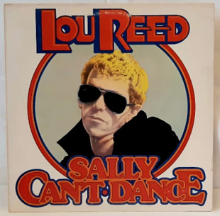 Lou Reed - Sally Can, t Dance - 1974. (LP). 12. Vinyl. Пластинка. US.