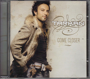 Tarkan ‎– Come Closer Turkey