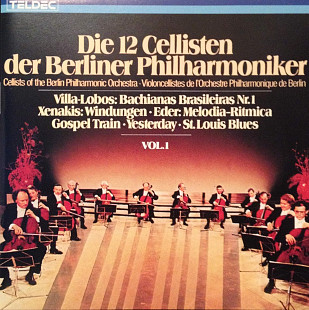 Die 12 Cellisten Der Berliner Philharmoniker – Vol. 1 / TELDEC / Germany - Фирменный