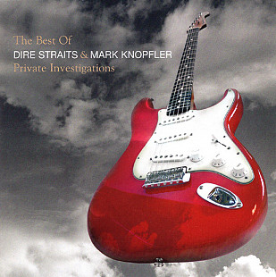 Dire Straits & Mark Knopfler – Private Investigations - The Best Of