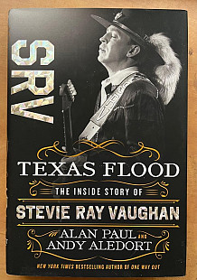 Texas Flood: The Inside Story of Stevie Ray Vaughan