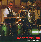 Roger Taylor ( Queen ) – Two Sharp Pencils