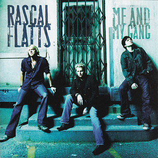 Rascal Flatts – Me And My Gang ( USA )