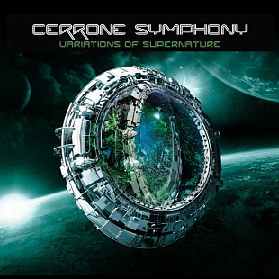 Cerrone – Cerrone Symphony - Variations Of Supernature