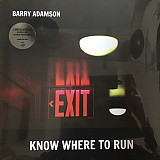 Barry Adamson – Know Where To Run