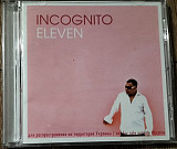 Incognito 2005 - Eleven