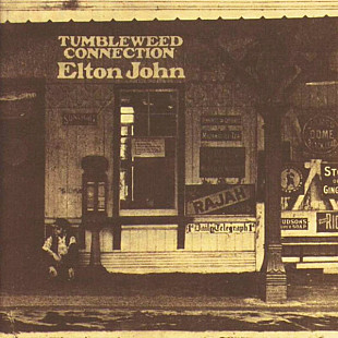 Elton John – Tumbleweed Connection ( Digitally Remastered )