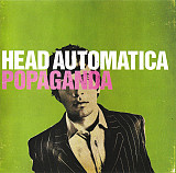 Head Automatica – Popaganda ( USA ) Garage Rock, Power Pop, Pop Rock