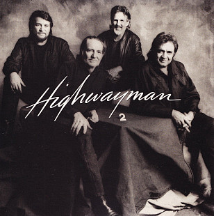 Johnny Cash, Kris Kristofferson , Willie Nelson , Waylon Jennings - Highwayman 2 ( USA )