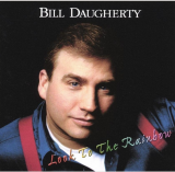 Bill Daugherty - Look to the Rainbow