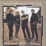 Highwaymen ( Johnny Cash , Willie Nelson , Kris Kristofferson ) – The Road Goes On Forever ( USA )