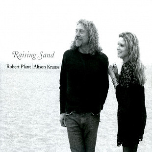 Robert Plant | Alison Krauss – Raising Sand