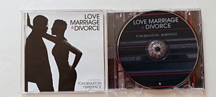 Tony Braxton /Babyface Love marriage / Divorce