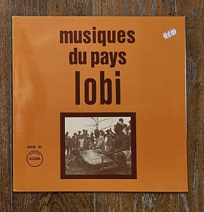 Birifor, Dagari, Gan, Lobi – Musiques Du Pays Lobi LP 12", произв. France