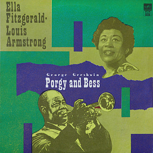 George Gershwin : Ella Fitzgerald - Louis Armstrong – Porgy And Bess /1991/ Russian Disc / USSR