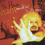 The Hazies – Vinnie Smokin' In The Big Room ( USA ) Alternative Rock, Hard Rock