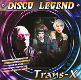 Trans-X – Disco Legend