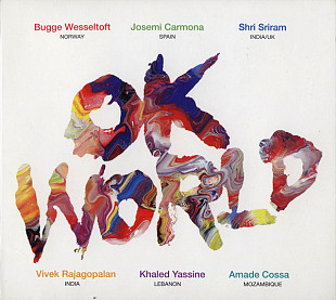 Bugge Wesseltoft, Josemi Carmona, Shri Sriram, Vivek Rajagopalan, Khaled Yassine, Amade Cossa – OK W