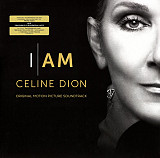 Celine Dion* – I Am: Celine Dion (Original Motion Picture Soundtrack)