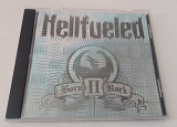 Hellfueled - Born II Rock