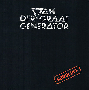 Van Der Graaf Generator – Godbluff