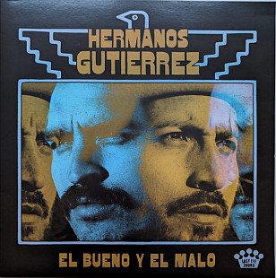 Вінілова платівка Hermanos Gutiérrez – El Bueno Y El Malo