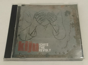 Kiju - Ignite The Revolt