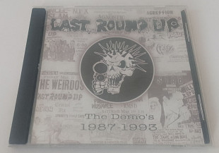 Last Round Up - The Demo's 1987 - 1993