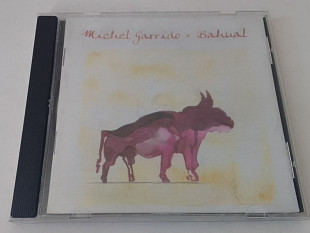 Michel Garrido - Bahual