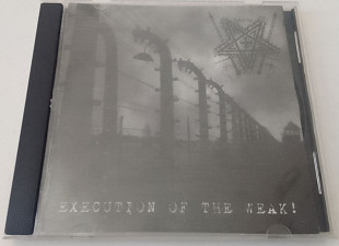 N.S.D.A.P. - Execution Of The Weak!