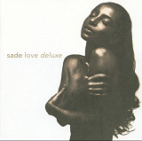 Sade. Love Deluxe. 1992.