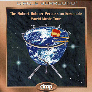 The Robert Hohner Percussion Ensemble ‎– World Music Tour ( USA & Canada )