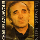 Charles Aznavour - Du Lasst Dich Geh'n - 1953-83. (LP). 12. Vinyl. Пластинка. Germany.