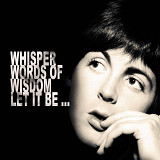 The Beatles - Whisper Words Of Wisdom Let It Be ...(Live Volume One) (2023)