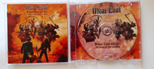 Meat Loaf Braver then we are (All songs by Jim Steinman )