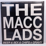 The Macc Lads – Beer & Sex & Chips N Gravy LP 12" (Прайс 43358)