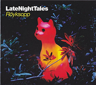 Royksopp – LateNightTales (CD, Compilation, Mixed)