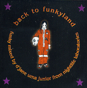 D'Jane Uma Junior – Back To Funkyland ( Belarus )