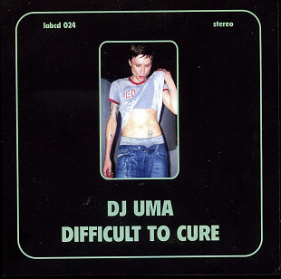 Dj Uma – Difficult To Cure ( Belarus )