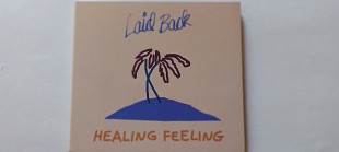 Laid Back Healing feeling