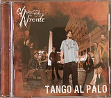 Orquesta Típica El Afronte – «Tango Al Palo»