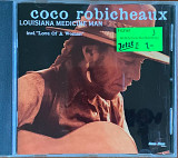 Coco Robicheaux – «Louisiana Medicine Man»