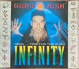 Guru Josh – «Infinity (1990's...Time For The Guru)» Single