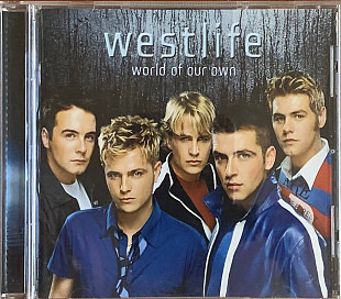 Westlife – «World Of Our Own»