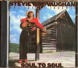 Stevie Ray Vaughan And Double Trouble – «Soul To Soul»